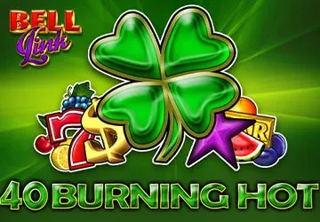 40 Burning Hot Bell Link